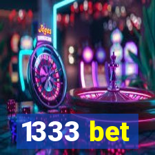 1333 bet